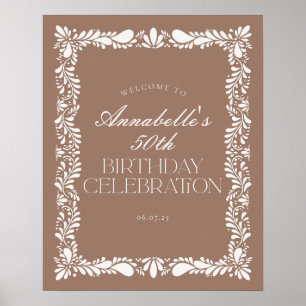 Poster Mocha Brown Talavera Fête d'anniversaire Bienvenue