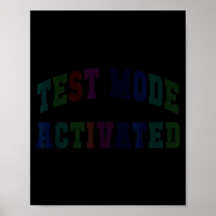 Poster Mode de test d'humour activé enseignant jour de te