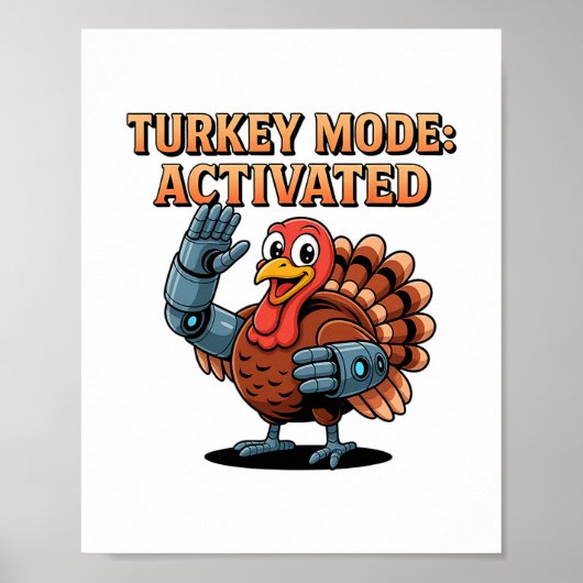 Poster Mode Dinde Activé Drôle de Robot de Thanksgiving H (Devant)