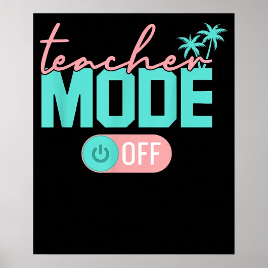 Poster Mode Enseignant Désactivé Dernier Jour D'école Été (Devant)