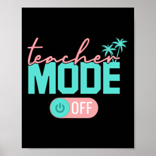 Poster Mode Enseignant Désactivé Dernier Jour D'école Été