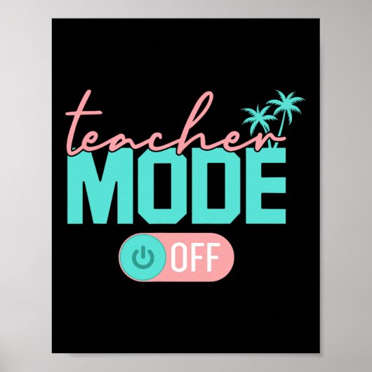 Poster Mode Enseignant Désactivé Dernier Jour D'école Été (Devant)