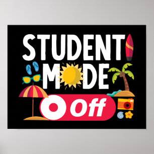 Poster Mode Étudiant Désactivé Drôle Dernier Jour De L'Ét