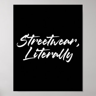 Poster Mode féminine Streetwear Humour drôle et sarcastiq