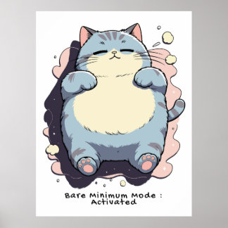 Poster Mode Minimum Activé – Humeur Relatable