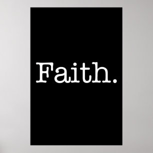 Poster Modèle Inspirationnel Black And White Faith