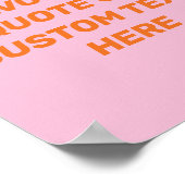 Poster Modern Pink Orange Custom Quote (Coin)
