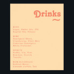 Poster Moderne Retro Crème Orange Mariage Boissons Menu S<br><div class="desc">Ce panneau moderne rétro crème mariage de boissons est parfait pour votre mariage d'été boho tropical vintage et coloré. Sa police bohème unique du milieu du siècle donne à ce design une ambiance minimaliste super hippie classique. Si vous cherchez un design qui présente des couleurs vives et audacieuses pour votre...</div>