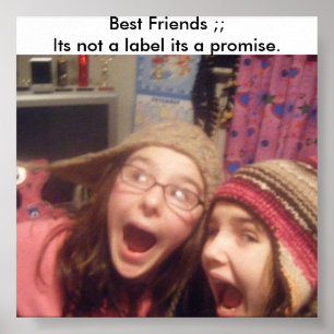 Poster moi et kal, bffs.