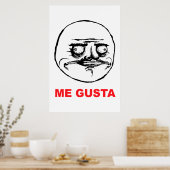 Poster moi gusta face rage face mème humour lol rofl (Cuisine)