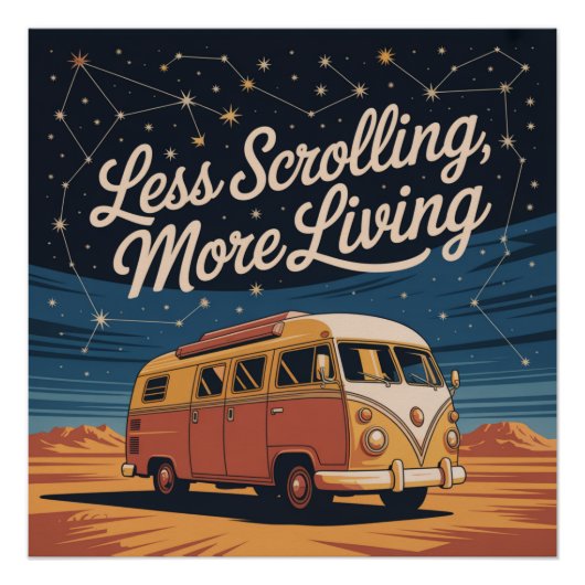 Poster Moins de défilement, plus de vie (Devant)
