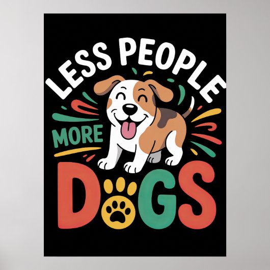 POSTER MOINS DE PERSONNES PLUS DE CHIENS (Devant)