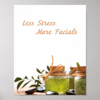 Poster moins de stress signifie plus de faciaux, spa