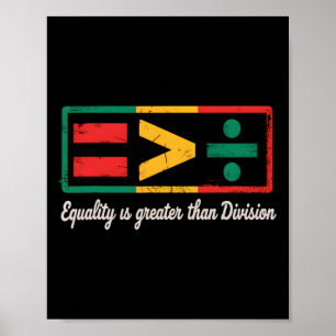 Poster Mois de l'histoire des Noirs L'égalité est plus gr