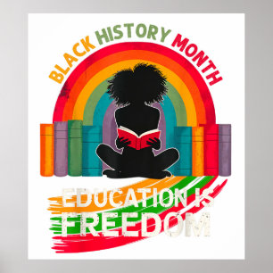 Poster Mois de l'histoire noire L'éducation est la libert