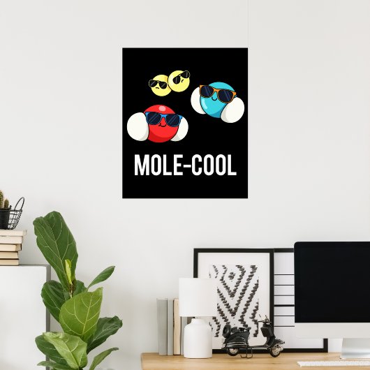 Poster Mole-Cool Funny Molecule Pun Dark BG (Bureau à domicile)