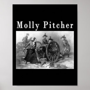 Poster Molly Pitcher Mary Ludwig Revolutionary
