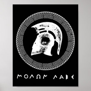 Poster Molon Labe Casque de guerrier spartiate Ancien Wa 
