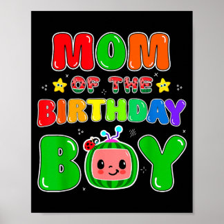 Poster Mom Of The Birthday Boy Funny Melon Family Party M