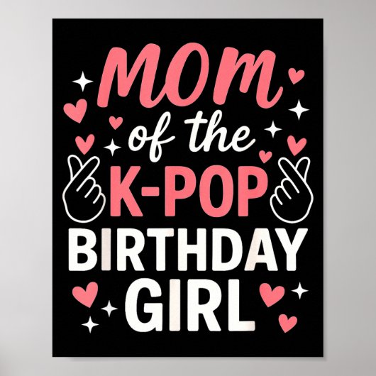Poster Mom Of The K P Birthday Girl Korean P Lovers Girls (Devant)