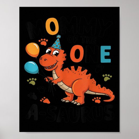Poster Mommy Of The One-a-saurus 2nd Birthday Dinosaur Pa (Devant)