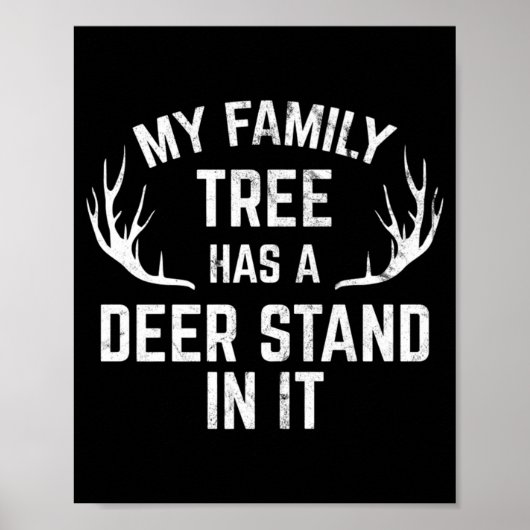Poster Mon Arbre Familial A Un Deer Stand Dans La Chasse (Devant)