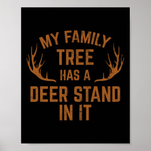 Poster Mon Arbre Familial A Un Deer Stand Dans La Chasse