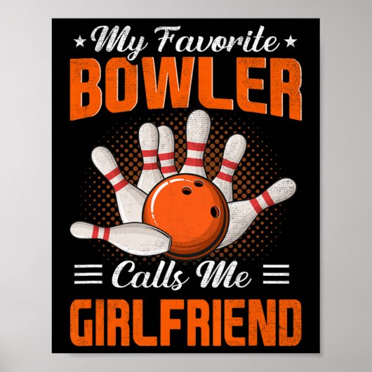 Poster Mon Bowler Favori M'Appelle Fun Bowling Girlfriend (Devant)