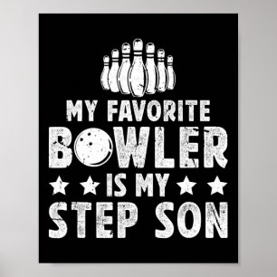 Poster Mon Bowler Favori Stepdad Bowling Step-papa D'Un B