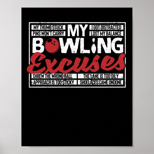 Poster Mon Bowling Excuse Des Épingles Drôle Bowler Ball (Devant)