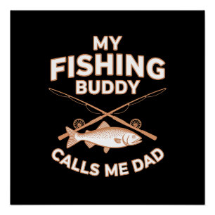 POSTER MON BUDDY DE PÊCHE M'APPELLE PAPA