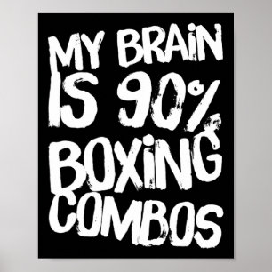 Poster Mon Cerveau Est 90% Boxer Combos Boxer Boxers Love