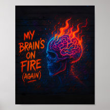 Mon cerveau est en feu (encore)