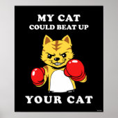 Poster Mon Chat Pourrait Baiser Votre Chat (Devant)