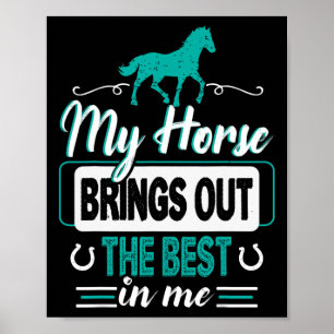 Poster Mon Cheval Apporte Le Meilleur En Moi - Équestres