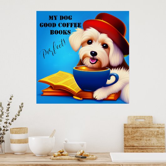 Poster MON CHIEN, BON CAFÉ, LIVRES. Modifiable (Cuisine)