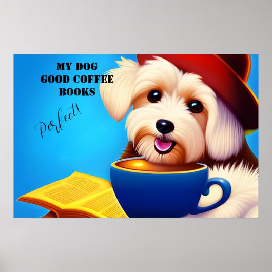 Poster MON CHIEN, BON CAFÉ, LIVRES. Modifiable (Devant)