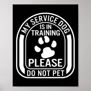 Poster Mon chien d'assistance est en formation, veuillez