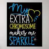 Poster Mon Chromosome Supplémentaire Me Rend Sparkine Dow (Devant)
