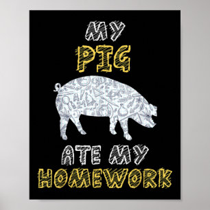 Poster Mon cochon a mangé mon devoir Verrat Porc Porcine