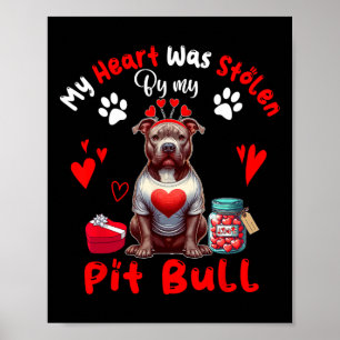 Poster Mon cœur a été volé par mon pitbull Saint Valentin
