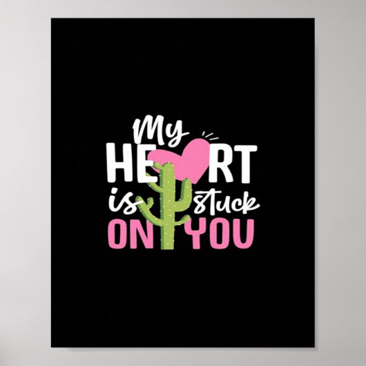 Poster Mon cœur est collé sur vous Cactus Conception sinc (Devant)