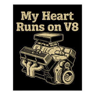 Poster Mon cœur fonctionne avec un moteur V8