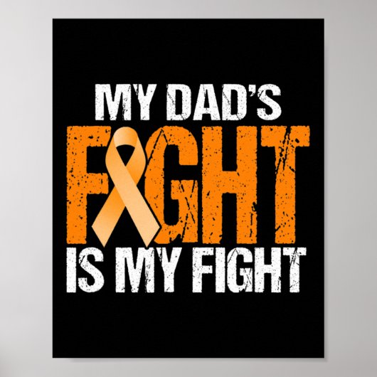 Poster Mon combat des papas est mon combat contre la leuc (Devant)