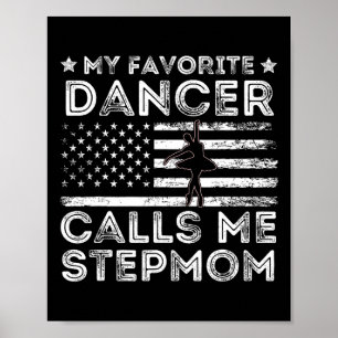Poster Mon Danseuse Favorite M'Appelle Stepmaman Danse Ba