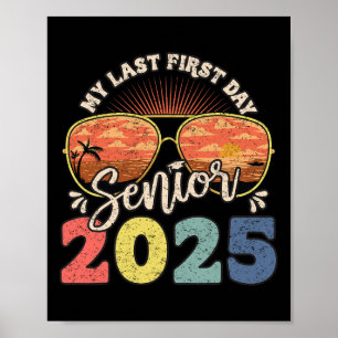 Poster Mon dernier premier jour Senior 2025 Retour à l'éc