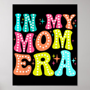 Poster Mon Era mère Fête des mères Fête des femmes Nouvel