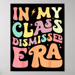 Poster Mon Era Rejetée De Cl Joyeux Jour D'Enseignement À