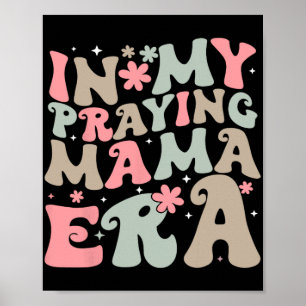 Poster Mon ère de prière maman religieuse mère chrétienne