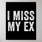 Poster Mon Ex Breakup Heartbreak Broken Relationshi (Devant)